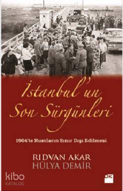 İstanbul'un Son Sürgünleri