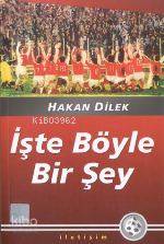 İşte Böyle Bir Şey