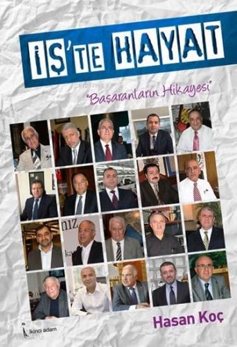 İş'te Hayat; Başaranların Hikayesi