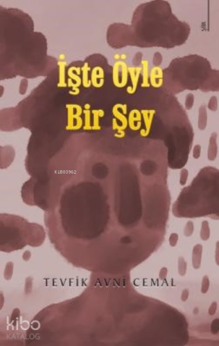 İşte Öyle Bir Şey