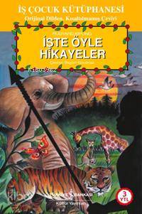 İşte Öyle Hikâyeler | Joseph Rudyard Kipling | Türkiye İş Bankası Kült