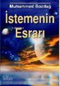 İstemenin Esrarı | Muhammed Bozdağ | Nesil Yayınları