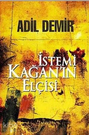 İstemi Kağan'ın Elçisi