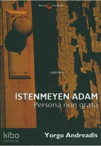 İstenmeyen Adam Persona Non Grata
