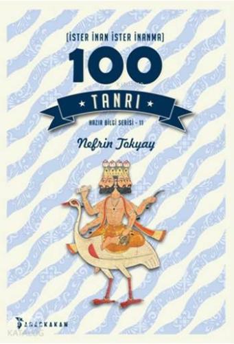 İster İnan İster İnanma 100 Tanrı