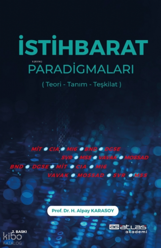 İstihbarat Paradigmaları;Teori Tanım Teşkilat