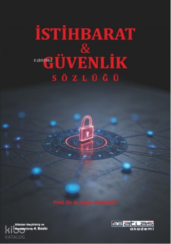 İstihbarat ve Güvenlik Sözlüğü | Hasan Alpay Karasoy | Atlas Akademi Y