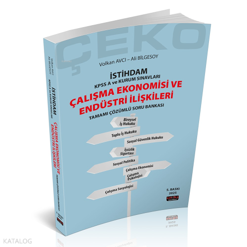 İstihdam ÇEKO Çalışma Ekonomisi ve Endüstri İlişkileri Soru Bankası