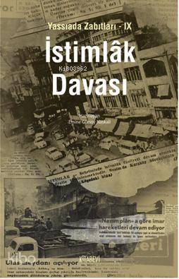 İstimlak Davası | Emine Gürsoy Naskali | Kitabevi Yayınları