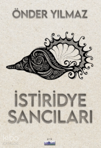 İstiridye Sancıları