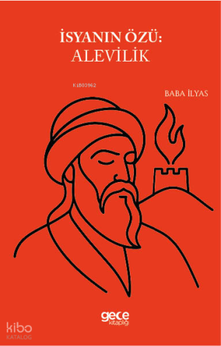 İsyanın Özü Alevilik