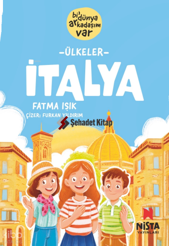 İtalya;Bi’ Dünya Arkadaşım Var