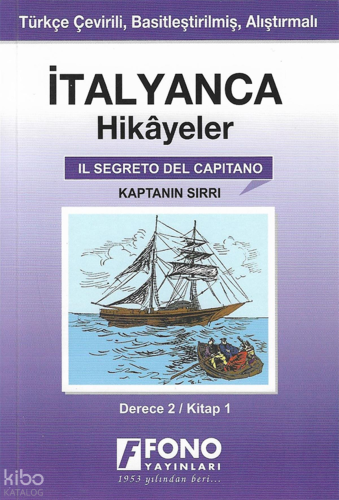 İtalyanca Hikayeler - Kaptanın Sırrı (Derece 2)