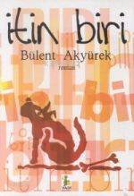 İtin Biri | Bülent Akyürek | Vadi Yayınları