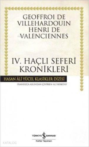 IV. Haçlı Seferleri Kronikleri