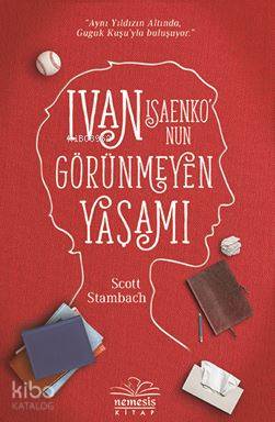 IvanIsaenko'nun Görünmeyen Yaşamı