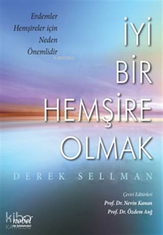 İyi Bir Hemşire Olmak