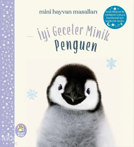 İyi Geceler Minik Penguen;Mini Hayvan Masalları | Amanda Wood | Merakl