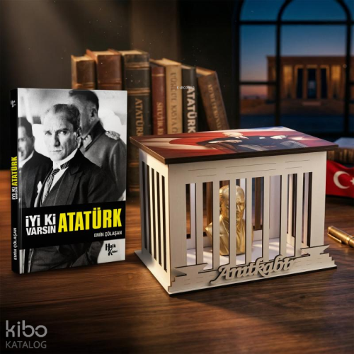 İyi ki Varsın Atatürk ve Atatürk Büstlü Ahşap Anıtkabir Işıklı Maket