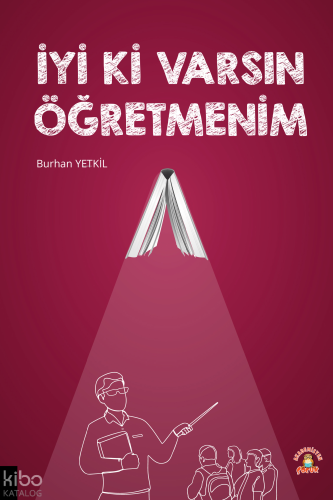 İyi Ki Varsın Öğretmenim