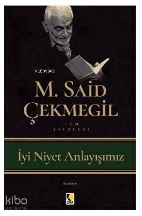 İyi Niyet Anlayışımız