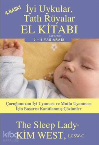 İyi Uykular, Tatlı Rüyalar El Kitabı; 0 - 5 Yaş Arası