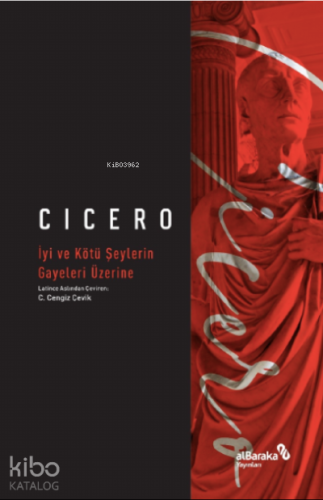 İyi ve Kötü Şeylerin Gayeleri Üzerine