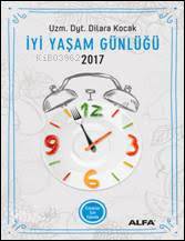İyi Yaşam Günlüğü 2017; Erkekler için Ajanda