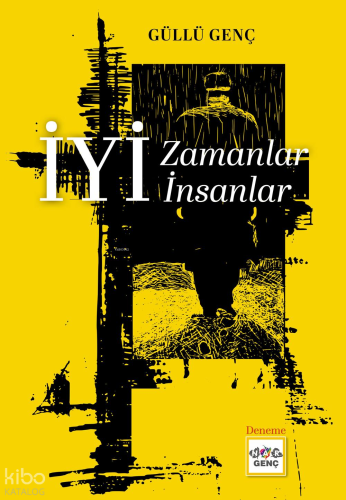 İyi Zamanlar İyi İnsanlar