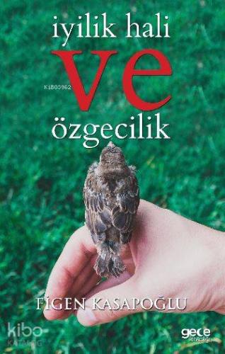 İyilik Hali ve Özgecilik