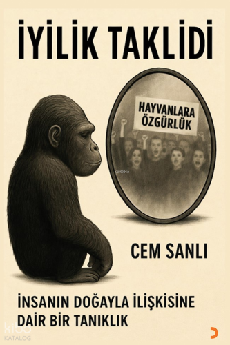 İyilik Taklidi | Cem Sanlı | Cinius Yayınları