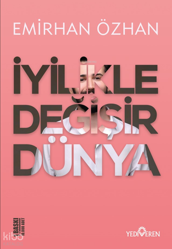 İyilikle Değişir Dünya