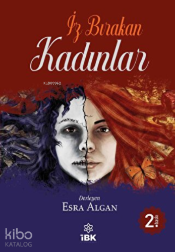 İz Bırakan Kadınlar