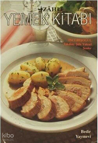 İzâhlı Yemek Kitabı