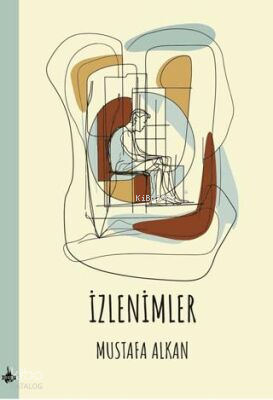 İzlenmiler | Mustafa Alkan | Od Kitap Yayıncılık