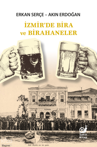İzmir’de Bira ve Birahaneler