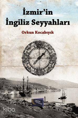 İzmir'in İngiliz Seyyahları