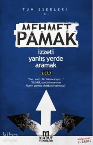 İzzeti Yanlış Yerde Aramak (2 Cilt)