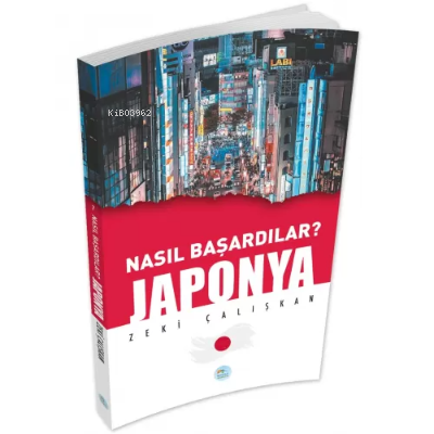 Japonya - Nasıl Başardılar?