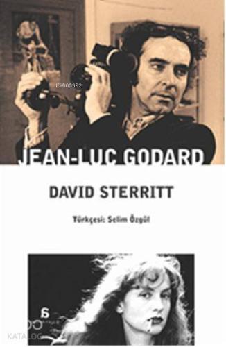 Jean - Luc Godard | David Sterritt | Agora Kitaplığı