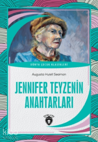 Jennifer Teyzenin Anahtarları