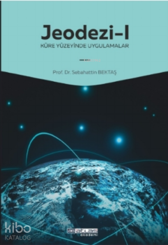 Jeodezi -1 Küre yüzeyinde uygulamalar