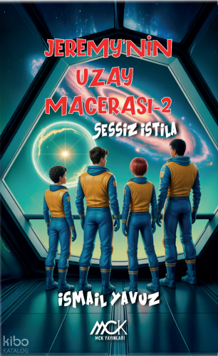 Jeremy’nin Uzay Macerası 2-Sessiz İstila