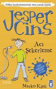 Jesper Cins; Acı Şekerleme
