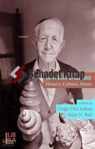 Jewish Edirne- History, Culture, Music