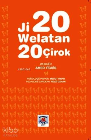 Ji 20 Welatan 20 Çirok