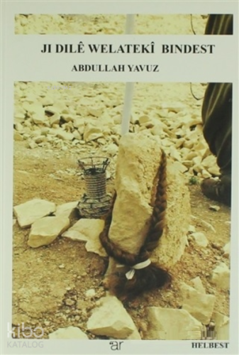 Jı Dıle Welateki Bındest