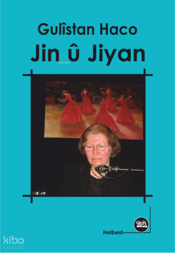 Jin û Jiyan | Gülistan Haco | Na Yayınları / Weşanen Na
