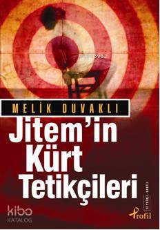 Jitem'in Kürt Tetikçileri