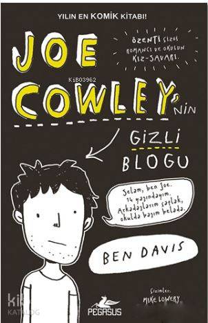 Joe Cowley'nin Gizli Bloğu | Ben Davis | Pegasus Yayıncılık